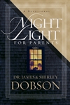 Night Light for Parents by James Dobson, Shirley Dobson