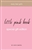 Every Teen Girls Little Pink Book by Cathy Bartel