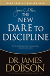 The New Dare to Discipline by James Dobson