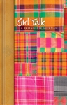 Girl Talk: A Friendship Journal