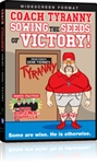 Coach Tyranny: Sowing the Seeds of Victory Movie DVD